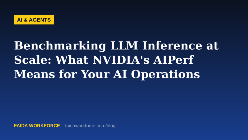 Benchmarking LLM Inference at Scale: What NVIDIA's AIPerf Means for Your AI Operations — illustration