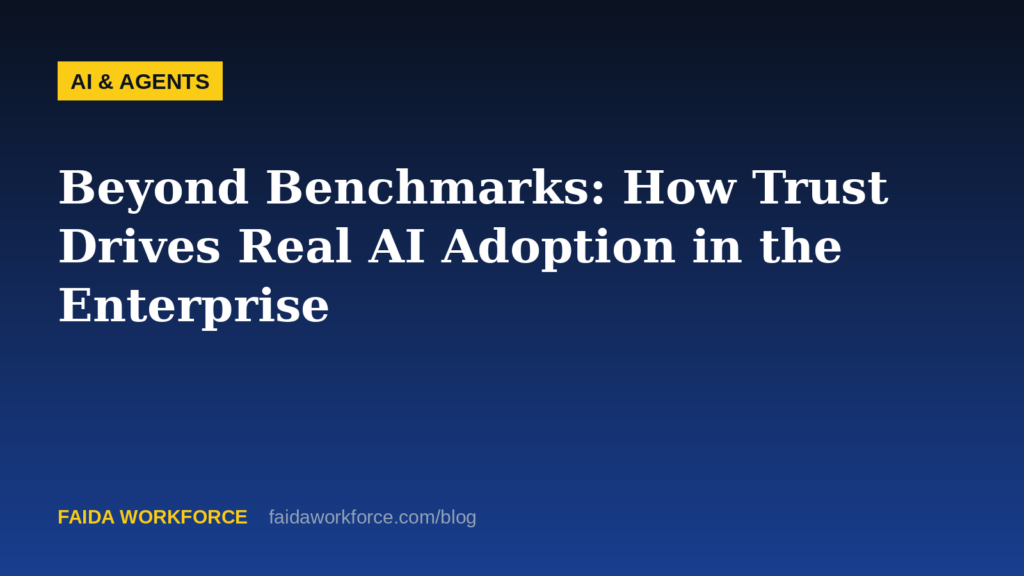 Beyond Benchmarks: How Trust Drives Real AI Adoption in the Enterprise — illustration